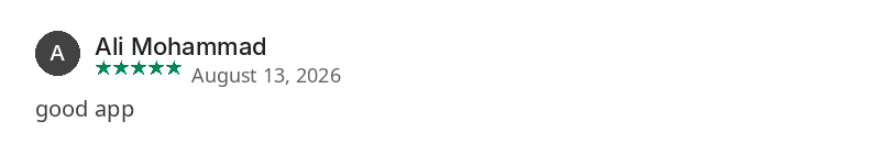 Google Play review by Ali Mohammad, August 13, 2026. good app